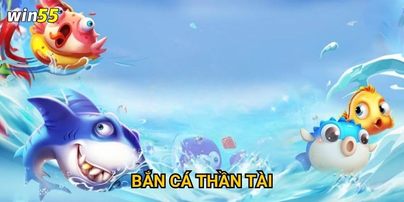 Thần Tài có thật sự phù hộ cho người chơi Bắn Cá Thần Tài Win55 không? 2 Thần Tài có thật sự phù hộ cho người chơi Bắn Cá Win55 không?